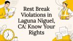 Decorative title card illustration for rest break law article